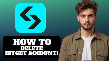 How to Delete Bitget Account 2025