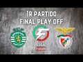 SPORTING CP 5-4 SL BENFICA | HIGHLIGHTS 1R PARTIDO FINAL PLAY-OFF | LIGA PLACARD 21/22