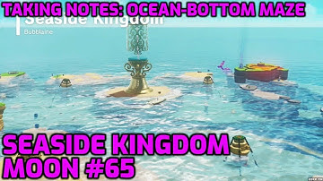 Super Mario Odyssey - Seaside Kingdom Moon #65 - Taking Notes: Ocean-Bottom Maze