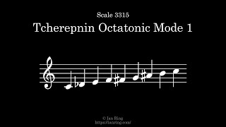 Scale 3315 Tcherepnin Octatonic Mode 1