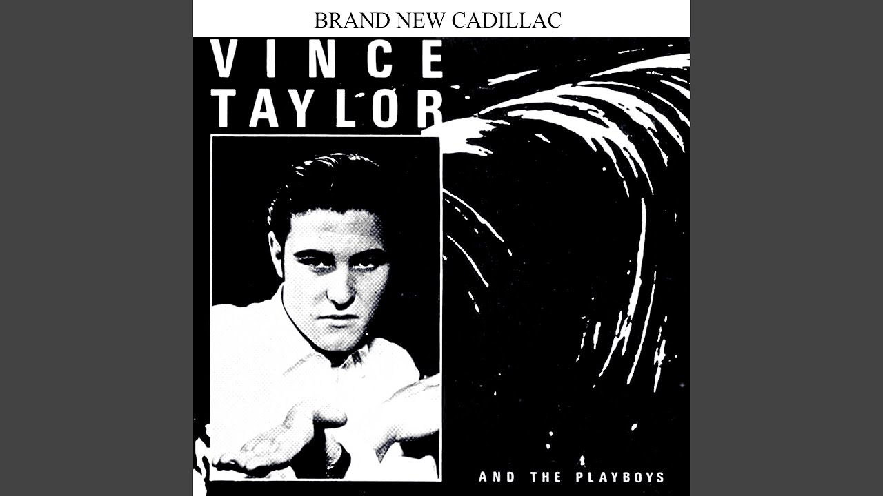 Vince Taylor - Brand New Cadillac 7″ Brand New Cadillac - YouTube