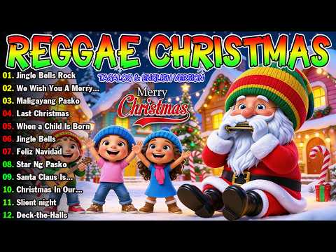 🎅🏼 Reggae Xmas Songs 2027 🎄 Tagalog & English Christmas Hits | Holiday Music Mix