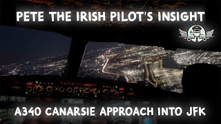 CANARSIE Commentary! (Pete the Irish Pilot's insight)