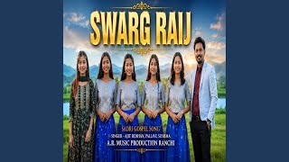 Swarg Raij
