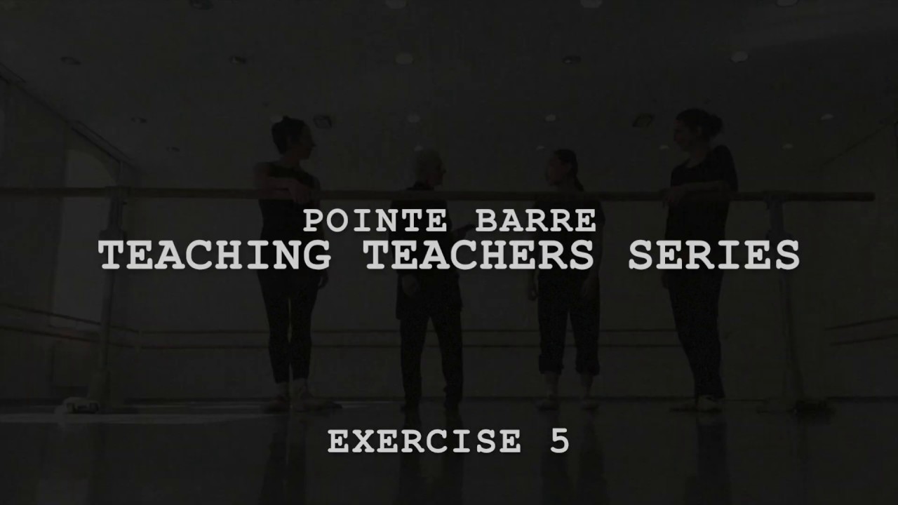 4Pointe Teaching teachers part one - YouTube