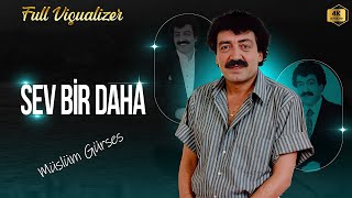 Müslüm Gürses - Sev Bir Daha⁴ᴷ