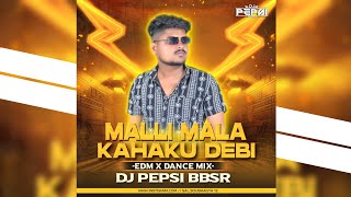 Download Lagu MALLI MALA KAHAKU DEBI || EDM X DANCE MIX || DJ PEPSI BBSR MP3 Download Lagu MALLI MALA KAHAKU DEBI || EDM X DANCE MIX || DJ PEPSI BBSR MP3