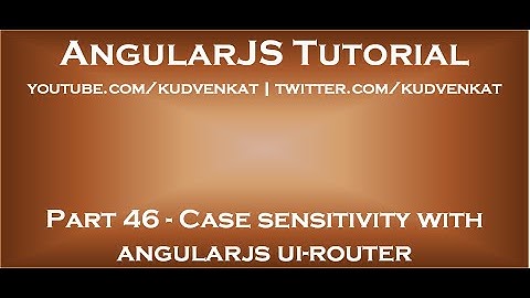 Case sensitivity with angularjs ui router