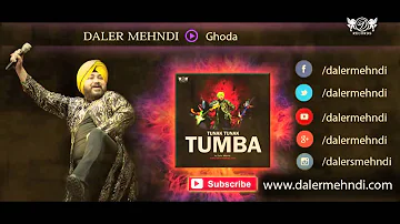 Ghoda | Daler Mehndi | Tunak Tunak Tumba | Official Audio Song | DRecords