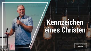 22.05 Kennzeichen eines Christen | Heart to Heart | Jürgen Reyinger
