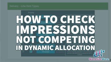 How To Check Impressions Not Competing In Dynamic Allocation