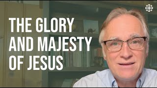 The Glory and Majesty of Jesus [Peter Herbeck]