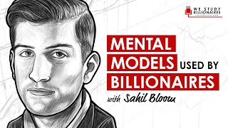 336 TIP. Mental Models Used by Billionaires w/ Sahil Bloom