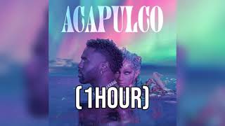 Jason Derulo - Acapulco (1HOUR)