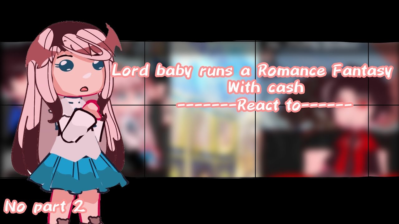 Lord Baby Runs A Romance Fantasy World/novel W Money