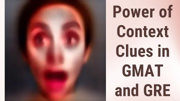 Unlocking Vocabulary: The Power of Context Clues in GMAT and GRE