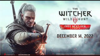 The Witcher 3: Wild Hunt — Complete Edition | Next-Gen Update Trailer