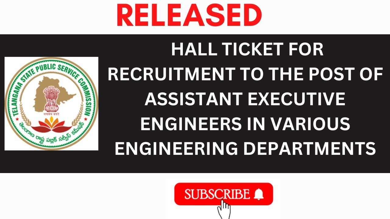TSPSC HALL TICKET FOR  ASSISTANT EXECUTIVE ENGINEERS IN VARIOUS ENGINEERING DEPARTMENTS