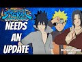 Naruto X Boruto ultimate ninja Storm Connections Needs an Update
