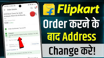 Flipkart Me Order Karne Ke Baad Address Change Kaise Kare | Flipkart Order Shipping Address Change