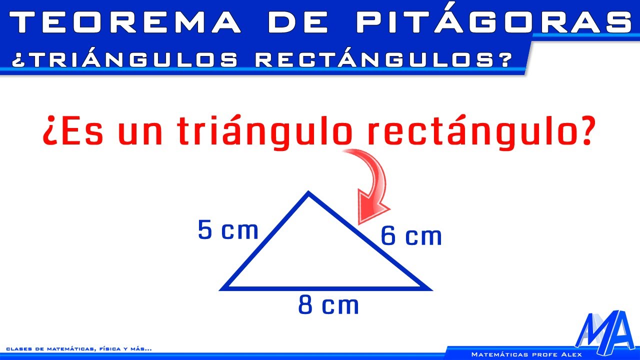 Cómo saber si un triángulo es rectángulo | Teorema de Pitágoras