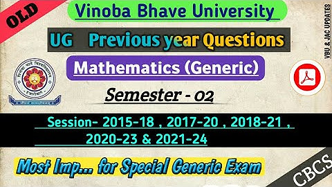 UG SEM-2 MATHS (GENERIC) PREVIOUS YEAR QUESTION VBU | 5 Year