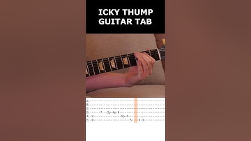 Icky Thump - Guitar Lesson with TAB - The White Stripes