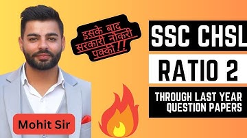 SSC CHSL 2023 | Ratio Part 2 | Quantitative Aptitude | Shortcuts and Tricks