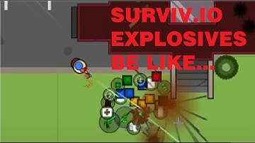 surviv.io explosives be like...