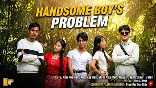 Handsome Boy’s Problem [Karenni New Song] 2026