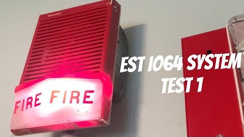 EST IO64 Fire Alarm System Test 1!