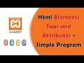 Html Elements, Tags and Attributes - Simple Program - 2021 - HTML Programs