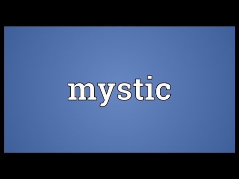 Video: Kāds ir Mystic antonīms?