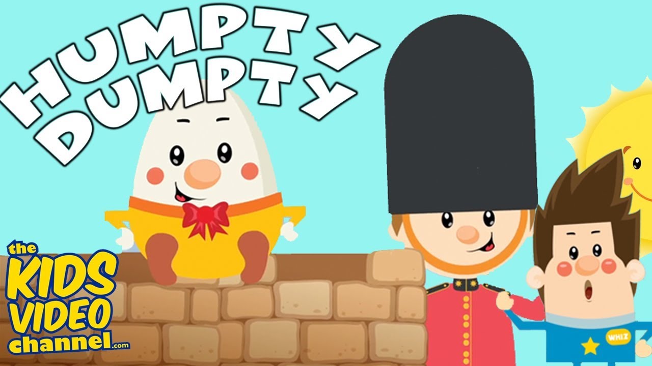 HUMPTY DUMPTY | YOUTUBES BEST NURSERY RHYMES & SONGS!! The Kids Video ...