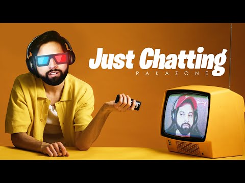 Just Chatting !! - Just Chatting !!