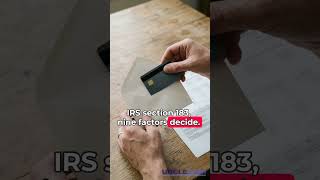 2026 Hobby vs Business Tax Test: 9 IRS Factors Explained