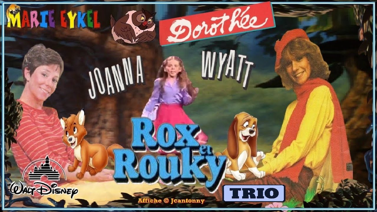 Souvenir Cinéma (5 - Bonus) Rox et Rouky / Trio : Dorothée - Marie Eykel - Joanna Wyatt (inédit-HD)