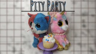 Pity Party, a BBMV (Birthday Special)