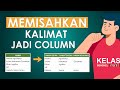 Cara Memisahkan Kalimat TANPA RUMUS