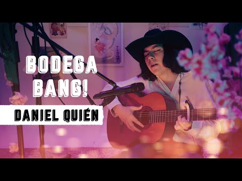 Daniel Quién - Bodega Bang! (Sesión 2)