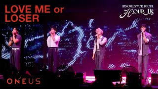 Download Lagu [250913] 원어스 (ONEUS) 'LOVE ME or LOSER' fancam 직캠 @[H_OUR, US] in Seoul Day 1 (4K) MP3