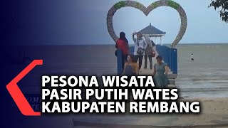 Pesona Wisata Pasir Putih Wates Kabupaten Rembang