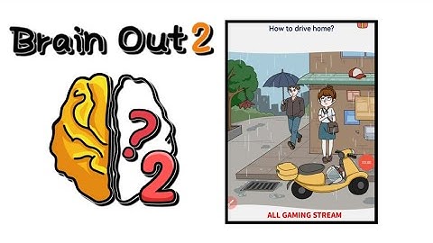 Brain Out 2 Level 176 || how to drive home ?Gameplay