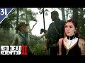 Blowing Bridges & Seeking Vengeance | Red Dead Redemption 2 Pt. 31 | Marz Plays