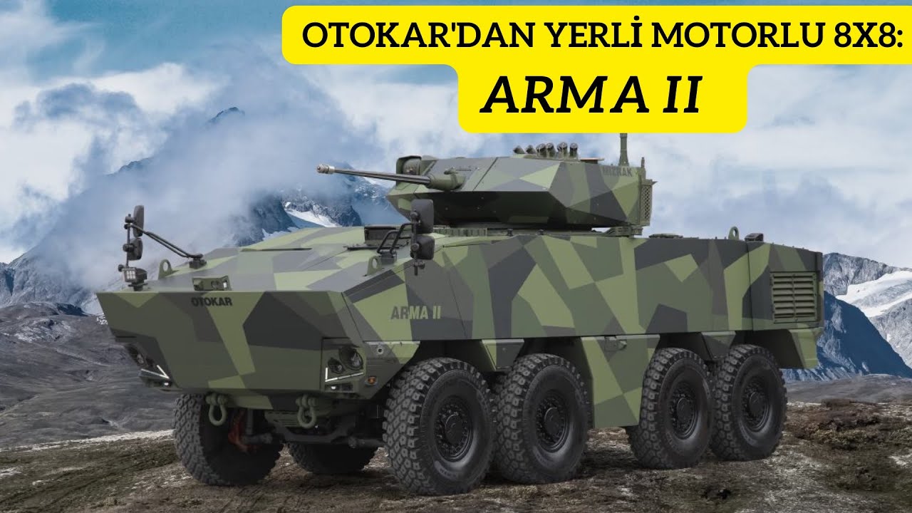 Otokar'dan yerli motorlu 8X8 zırhlı araç: ARMA II