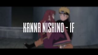 Kanna Nishino - if Naruto Shippuden Movie 4 : Lost Tower Ending [terjemah]