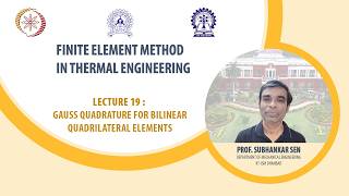 Lecture -19 : Gauss quadrature for bilinear quadrilateral elements