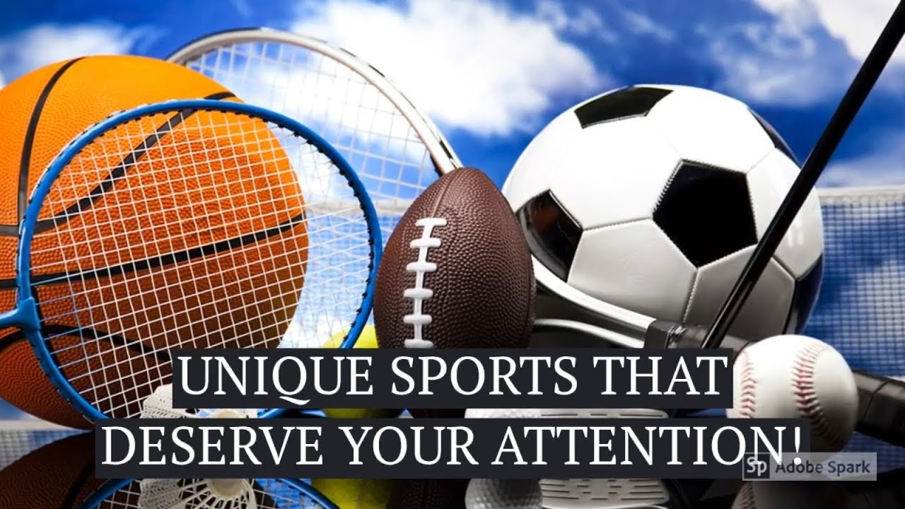 Unique Sports That Deserve Your Attention