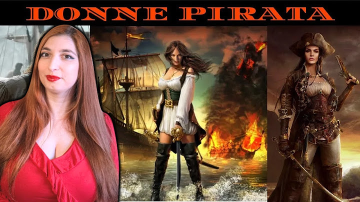 LE PIRATESSE più famose