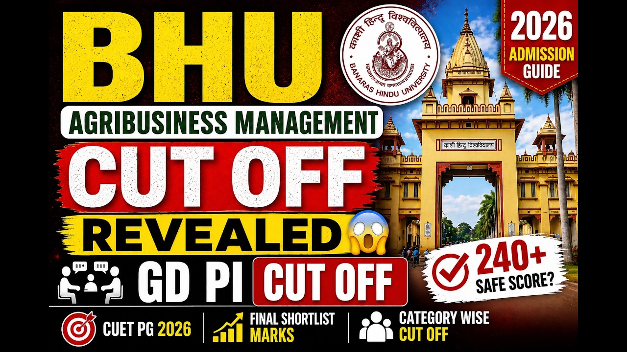 BHU Agribusiness Management Cut Off 🎯 | GD PI Cutoff Explained - YouTube
